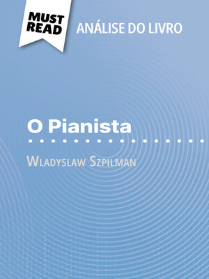 cover image of O Pianista de Wladyslaw Szpilman (Análise do livro)